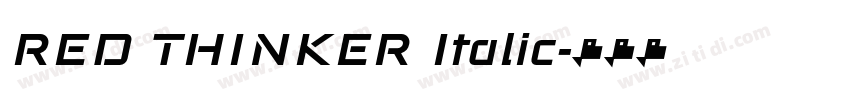 RED THINKER Italic字体转换 RED THINKER Italic字体转换